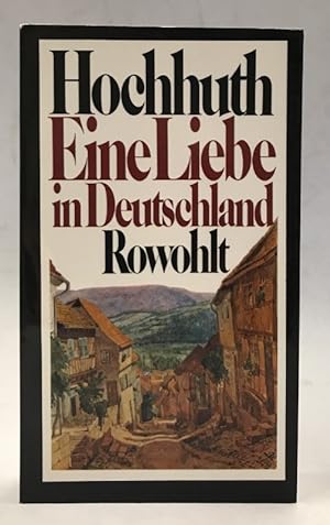 Bild des Verkufers fr Eine Liebe in Deutschland. zum Verkauf von Der Buchfreund