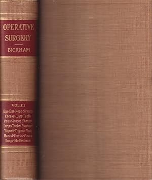 Seller image for Operative Surgery Covering the Operative Technic Involved in the Operations of General and Special Surgery. Volume 3 for sale by Jonathan Grobe Books
