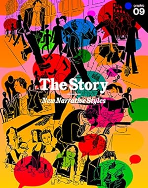 Seller image for Graphic 09: The Story: New Narrative Styles for sale by MULTI BOOK