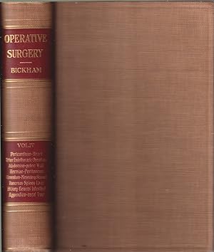 Seller image for Operative Surgery Covering the Operative Technic Involved in the Operations of General and Special Surgery. Volume 4 for sale by Jonathan Grobe Books