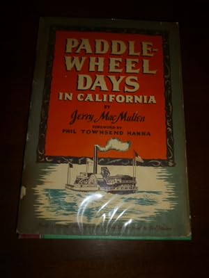 Seller image for Paddle-Wheel Days in California for sale by Gargoyle Books, IOBA