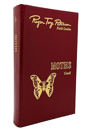 Image du vendeur pour MOTHS OF EASTERN NORTH AMERICA Easton Press Roger Tory Peterson Field Guides mis en vente par Rare Book Cellar