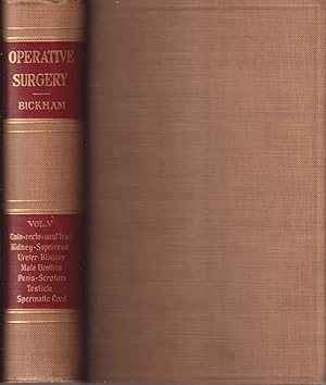 Bild des Verkufers fr Operative Surgery Covering the Operative Technic Involved in the Operations of General and Special Surgery. Volume 5 zum Verkauf von Jonathan Grobe Books