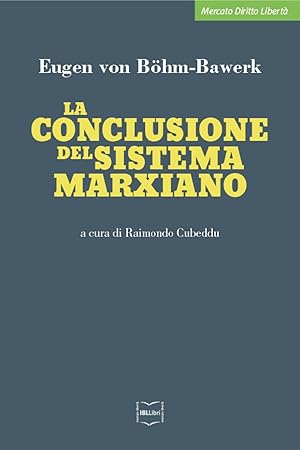 Seller image for La conclusione del sistema marxiano for sale by Libro Co. Italia Srl