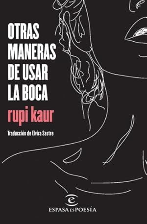 Imagen del vendedor de Otras maneras de usar la boca / Milk & Honey -Language: spanish a la venta por GreatBookPricesUK