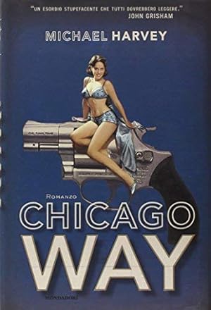 Seller image for Chicago way for sale by MULTI BOOK