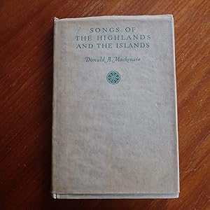 Songs of the Highlands and the Islands