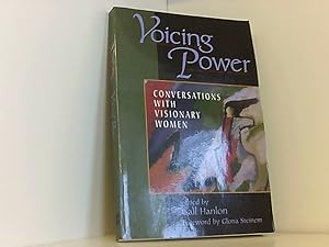 Image du vendeur pour Voicing Power: Conversations With Visionary Women mis en vente par Book Broker