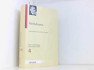 Seller image for Raymund Schwager - Gesammelte Schriften: Heilsdrama: Systematische und narrative Zugnge for sale by Book Broker