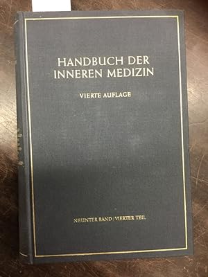 Handbuch der inneren Medizin. 9. Bd.: Herz und Kreislauf. 4 Teil. Cor Pulmonale Herz- und Kreisla...
