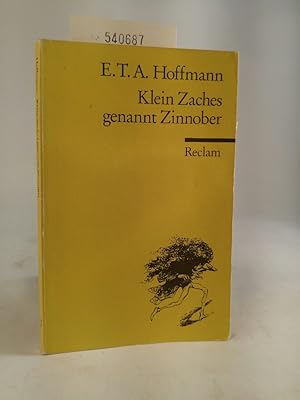 Seller image for Klein Zaches genannt Zinnober for sale by ANTIQUARIAT Franke BRUDDENBOOKS