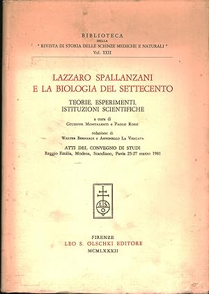 Imagen del vendedor de Lazzaro Spallanzani e la biologia del settecento Teorie,esperimenti,istituzioni scientifiche a la venta por Di Mano in Mano Soc. Coop