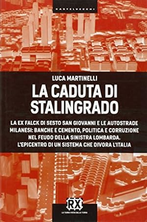 Seller image for La caduta di Stalingrado for sale by Di Mano in Mano Soc. Coop