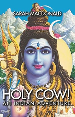 Imagen del vendedor de Holy cow!: An Indian adventure a la venta por MULTI BOOK