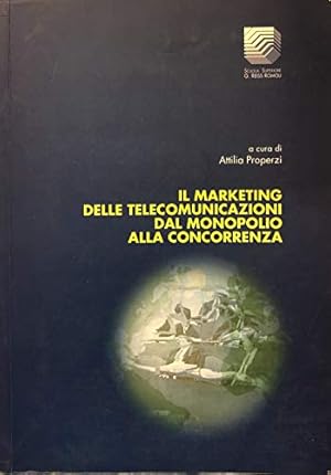 Immagine del venditore per Il marketing delle telecomunicazioni: dal monopolio alla concorrenza venduto da MULTI BOOK