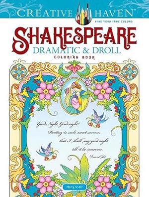 Bild des Verkufers fr Creative Haven Shakespeare Dramatic & Droll Coloring Book (Paperback) zum Verkauf von Grand Eagle Retail