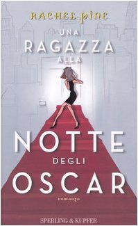 Seller image for Una ragazza alla notte degli Oscar for sale by MULTI BOOK