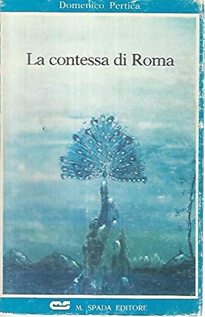 Seller image for La contessa di Roma for sale by MULTI BOOK