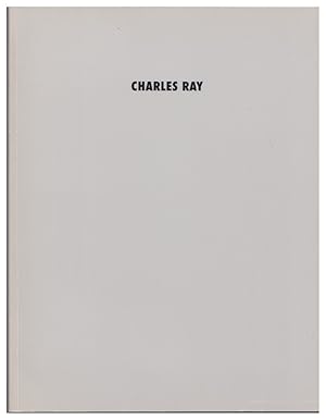 Seller image for Charles Ray: Interviews by Lucinda Barnes and Dennis Cooper (an exhibition catalogue) for sale by Arundel Books