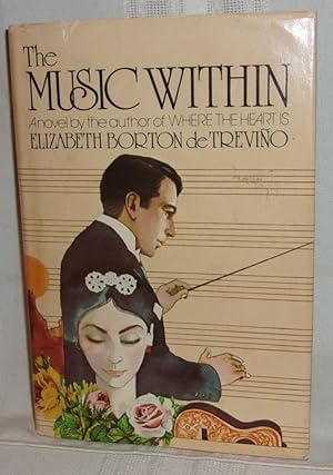 Seller image for THE MUSIC WITHIN for sale by BOOKFELLOWS Fine Books, ABAA