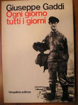 Seller image for Ogni giorno tutti i giorni for sale by MULTI BOOK