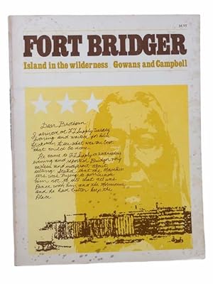 Immagine del venditore per Fort Bridger: Island in the Wilderness venduto da Yesterday's Muse, ABAA, ILAB, IOBA