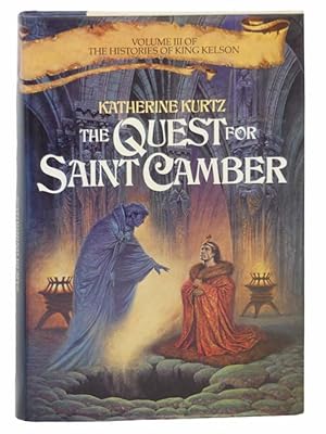 Seller image for The Quest for Saint Camber (The Histories of King Kelson No. 3) for sale by Yesterday's Muse, ABAA, ILAB, IOBA