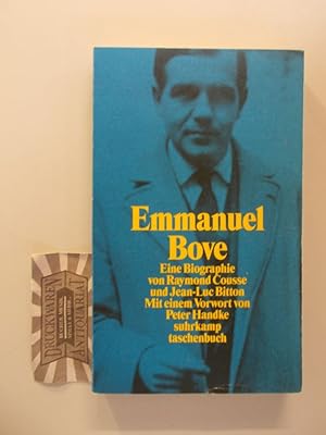 Seller image for Emmanuel Bove. Eine Biographie. Vorwort von Peter Handke. for sale by Druckwaren Antiquariat