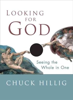 Seller image for Looking for God : Seeing the Whole in One for sale by GreatBookPricesUK