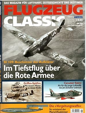 Flugzeug Classic. Das Magazin für Luftfahrtgeschichte, Oldtimer und Modellbau. Juni 2016