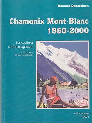 Imagen del vendedor de Chamonix Mont-Blanc 1860-2000 a la venta por Librodifaccia