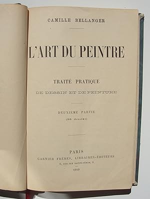 Imagen del vendedor de L'art du peintre. Trait pratique de dessin et de peinture. Deuxime partie (90 dessins). a la venta por ShepherdsBook