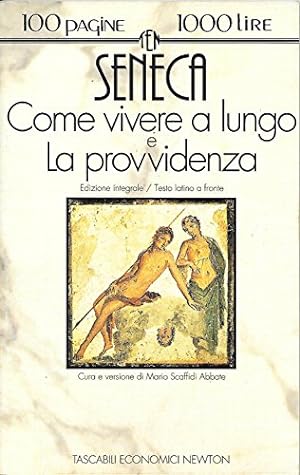 Seller image for Come vivere a lungo-La provvidenza. Testo latino a fronte for sale by MULTI BOOK