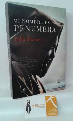 Imagen del vendedor de MI NOMBRE ES PENUMBRA a la venta por Librera Kattigara