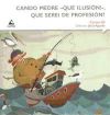 Imagen del vendedor de Cando Medre -que Ilusin!-, que serei de profesin? a la venta por AG Library