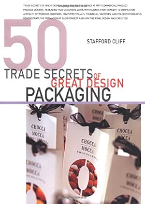 Bild des Verkufers fr 50 Trade Secrets of Great Design Packaging zum Verkauf von MULTI BOOK
