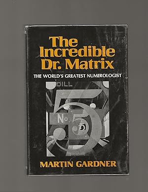 Seller image for The Incredible Dr. Matrix for sale by AcornBooksNH