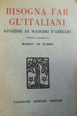 Immagine del venditore per BISOGNA FAR GL'ITALIANI venduto da libreria minerva