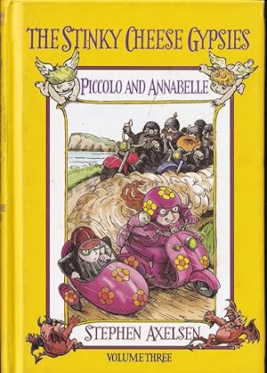 Immagine del venditore per Piccolo and Annabelle 3. The Stinky Cheese Gypsies venduto da Caerwen Books