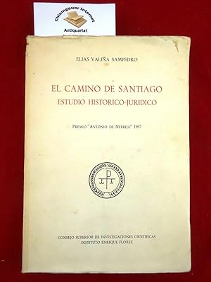 Seller image for El Camino de Santiago: estudio histrico-jurdico. for sale by Chiemgauer Internet Antiquariat GbR