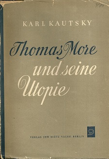 Image du vendeur pour Thomas More und seine Utopie. Mit einer historischen Einleitung. mis en vente par Antiquariat Axel Kurta