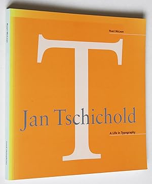 Seller image for Jan Tschichold A Life in Typography for sale by Morning Mist Books and Maps