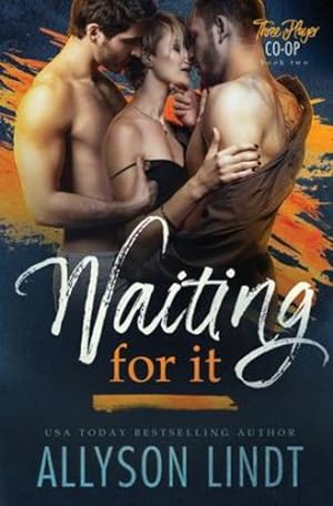 Seller image for Waiting For It (Three Player Co-Op) [Soft Cover ] for sale by booksXpress