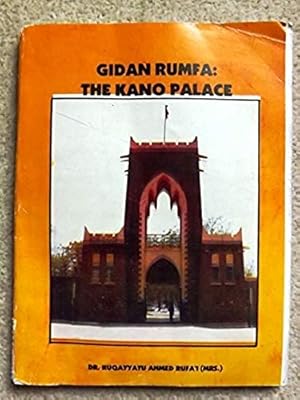 Seller image for Gidan Rumfa: The Kano palace for sale by Bluesparrowhawk Books