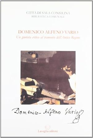 Immagine del venditore per Domenico Alfeno Vario. Un giurista critico al tramonto dell'antico regime venduto da MULTI BOOK