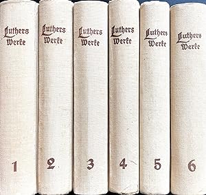 Luthers Werke in Auswahl - Bände 1-6 - 6 Bände