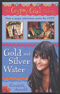 Gold and Silver Water (Gypsy Girl trilogy Book 2)