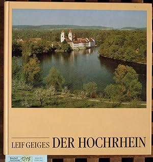 Der Hochrhein Texte von E. Schmid, P. G. Schneider, O. Wittmann