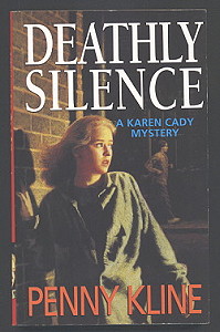 Deathly Silence (A Karen Cady mystery)