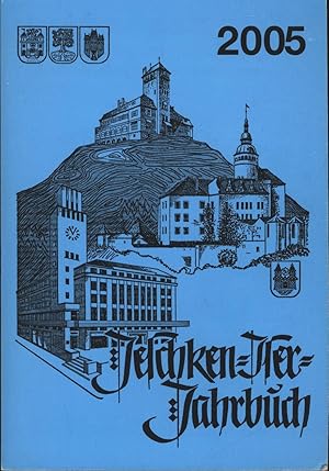 Immagine del venditore per Jeschken-Iser-Jahrbuch 2005. 49. Jahrgang venduto da Antiquariat Kastanienhof
